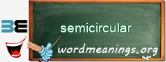 WordMeaning blackboard for semicircular